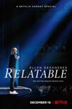 Watch Ellen DeGeneres: Relatable Putlocker