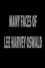 Watch The Many Faces of Lee Harvey Oswald Putlocker