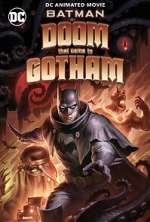 Watch Batman: The Doom That Came to Gotham Online Putlocker
