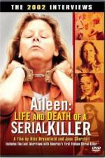 Watch Aileen Life and Death of a Serial Killer Online Putlocker