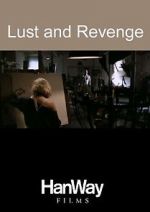 Watch Lust and Revenge Online Putlocker