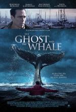 Watch The Ghost and The Whale Putlocker