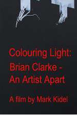 Watch Colouring Light: Brian Clarle - An Artist Apart Putlocker