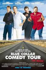 Watch Blue Collar Comedy Tour The Movie Putlocker