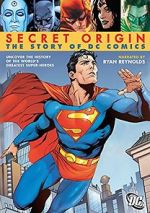 Watch Secret Origin: The Story of DC Comics Online Putlocker