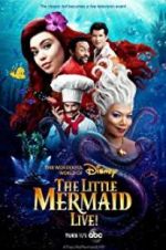 Watch The Little Mermaid Live! Online Putlocker