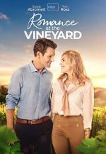 Watch Romance at the Vineyard Putlocker