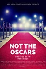 Watch Not the Oscars Putlocker