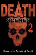 Watch Death Scenes 2 Putlocker