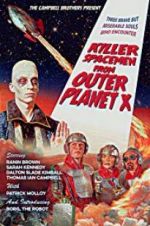 Watch Killer Spacemen from Outer Planet X Putlocker