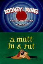 Watch A Mutt in a Rut Online Putlocker