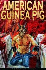 Watch American Guinea Pig: Bouquet of Guts and Gore Putlocker