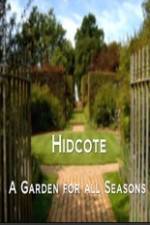 Watch Hidcote A Garden for All Seasons Online Putlocker