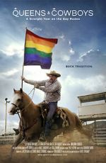 Watch Queens & Cowboys: A Straight Year on the Gay Rodeo Online Putlocker