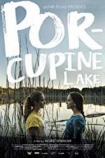 Watch Porcupine Lake Putlocker