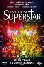 Watch Jesus Christ Superstar - Live Arena Tour 2012 Online Putlocker