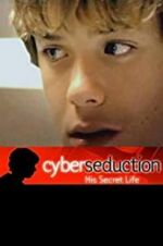 Watch Cyber Seduction: His Secret Life Online Putlocker