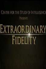 Watch Extraordinary Fidelity Putlocker