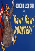 Watch Raw! Raw! Rooster! (Short 1956) Online Putlocker