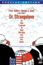 Watch Inside 'Dr Strangelove or How I Learned to Stop Worrying and Love the Bomb' Putlocker