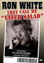 Watch Ron White: They Call Me Tater Salad Online Putlocker