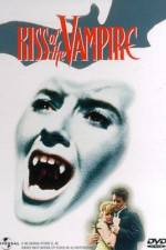 Watch The Kiss Of The Vampire - 1963 Putlocker