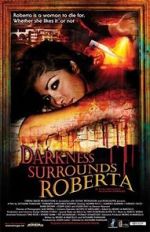 Watch Darkness Surrounds Roberta Online Putlocker