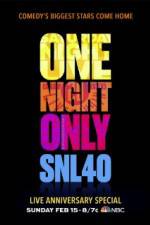 Watch Saturday Night Live 40th Anniversary Special Online Putlocker