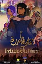 Watch The Knight and the Princess Online Putlocker