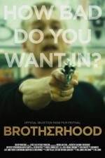 Watch Brotherhood Online Putlocker
