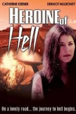 Watch Heroine of Hell Online Putlocker