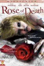 Watch Rose of Death Online Putlocker