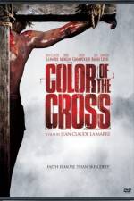 Watch Color of the Cross Putlocker