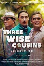 Watch Three Wise Cousins Online Putlocker