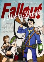Watch Fallout: Nuka Break Putlocker