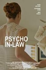 Watch Psycho In-Law Putlocker