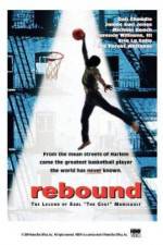 Watch Rebound: The Legend of Earl 'The Goat' Manigault Online Putlocker