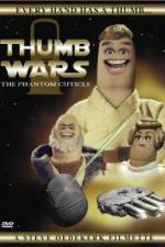 Watch Thumb Wars: The Phantom Cuticle Putlocker