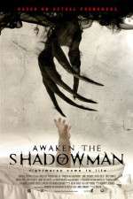 Watch Awaken the Shadowman Putlocker