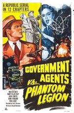 Watch Government Agents vs Phantom Legion Online Putlocker
