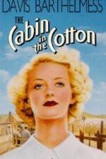 Watch The Cabin in the Cotton Online Putlocker