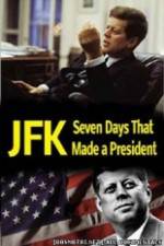 Watch JFK: Seven Days That Made a President Putlocker