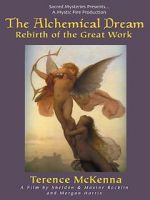 Watch The Alchemical Dream: Rebirth of the Great Work Putlocker