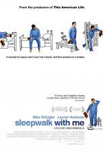 Watch Sleepwalk with Me Putlocker