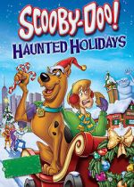 Watch Scooby-Doo! Haunted Holidays Online Putlocker