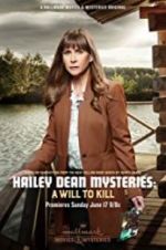 Watch Hailey Dean Mystery: A Will to Kill Putlocker