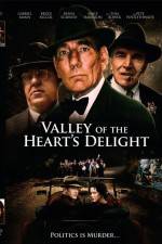 Watch Valley of the Heart's Delight Online Putlocker