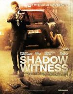 Watch Shadow Witness Online Putlocker