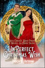 Watch UnPerfect Christmas Wish Online Putlocker
