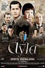 Watch Ayla: The Daughter of War Putlocker